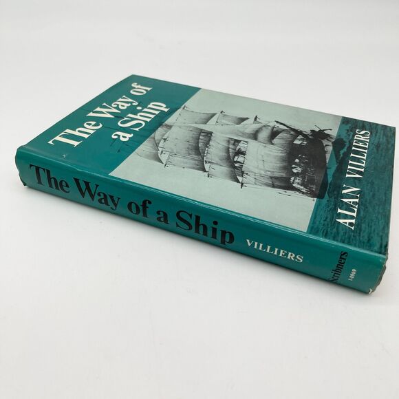 The Way of a Ship‎ Alan Villiers 1970 Hardcover Dustjacket Scribners Sailing - Picture 3 of 10